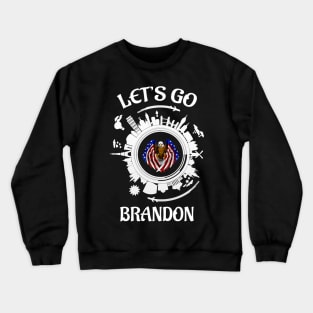 Lets Go Brandon Crewneck Sweatshirt